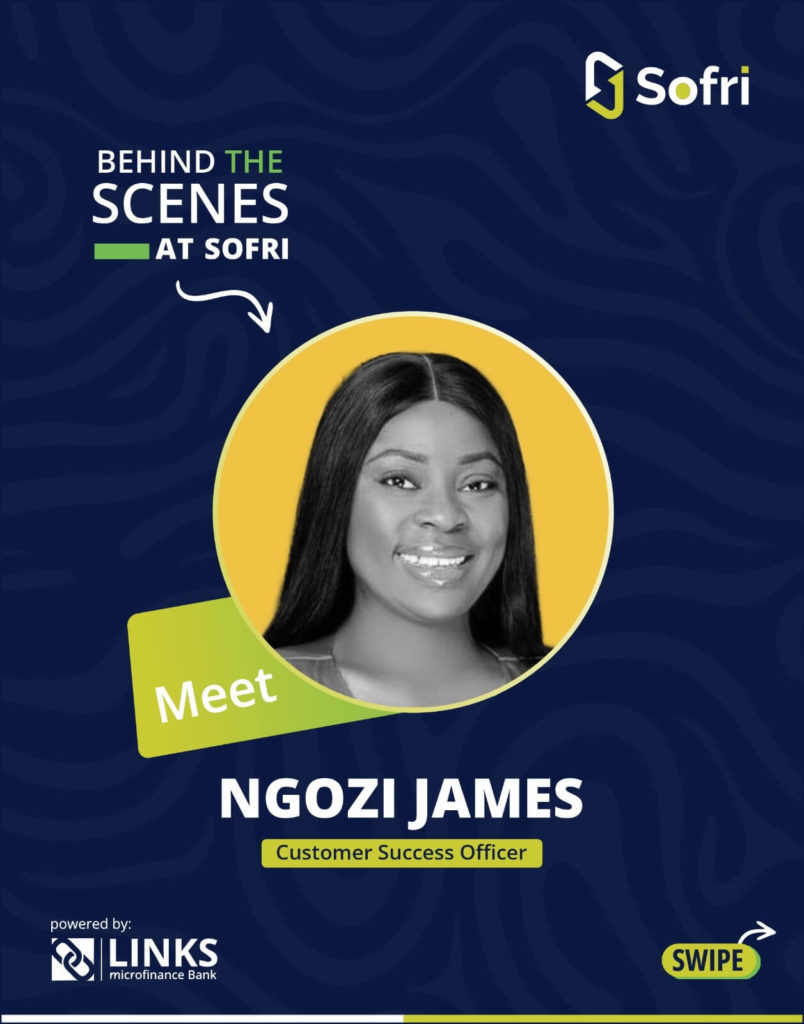 Meet Ngozi James, A Sofri Customer Success Officer